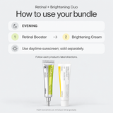 How to use Celimax Retinal + Brightening Duo: nighttime retinal followed by cream, with sunscreen in the morning